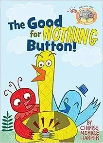 Cover of The good for nothing button!