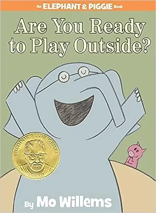 Cover of Are you ready to play outside?