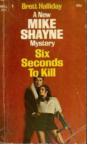 Cover of Six Seconds to Kill