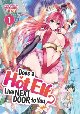 Cover of Does a Hot Elf Live Next Door to You? Vol. 1