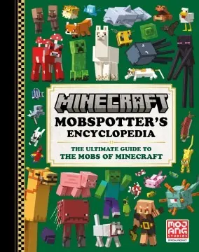 Cover of Minecraft: Mobspotter's Encyclopedia
