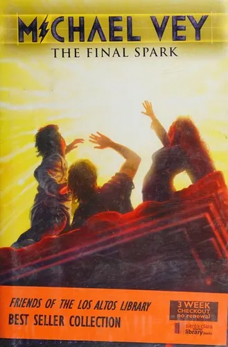 Cover of The Final Spark (Michael Vey #7)