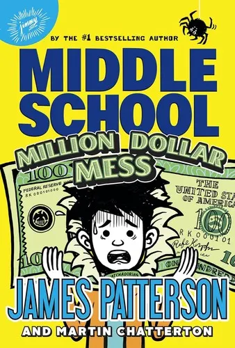 Cover of Middle School: Million Dollar Mess