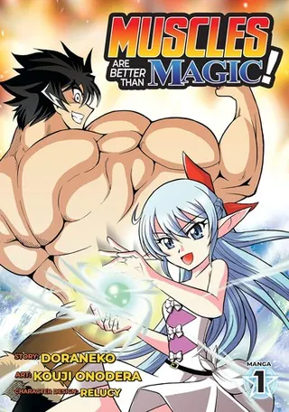 Cover of Muscles are Better Than Magic! (Manga) Vol. 1