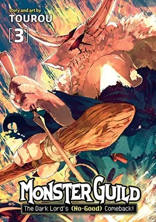 Cover of Monster Guild: The Dark Lord's (No-Good) Comeback! Vol. 3