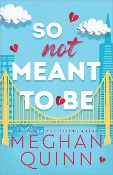 Cover of So Not Meant to Be