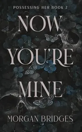 Cover of Now You're Mine