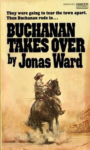 Cover of Buchanan Takes Over