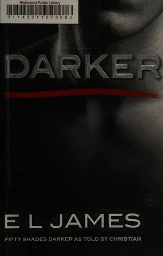 Cover of Darker: Fifty Shades Darker as Told by Christian