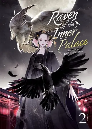Cover of Raven of the Inner Palace (Light Novel) Vol. 2