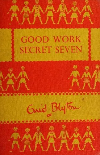 Cover of Good Work, Secret Seven