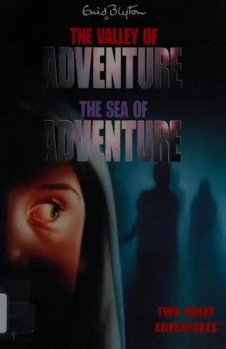 Cover of The Valley of Adventure / The Sea of Adventure