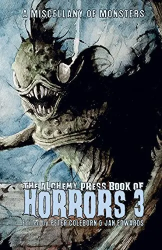 Cover of The Alchemy Press Book of Horrors 3
