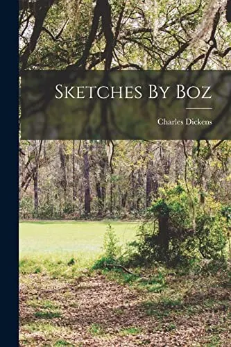 Cover of Sketches by Boz