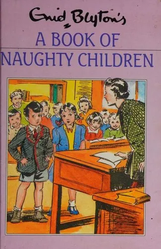 Cover of A Book of Naughty Children