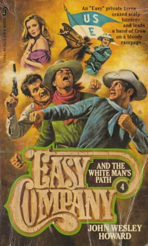 Cover of Easy Company and the White Man's Path