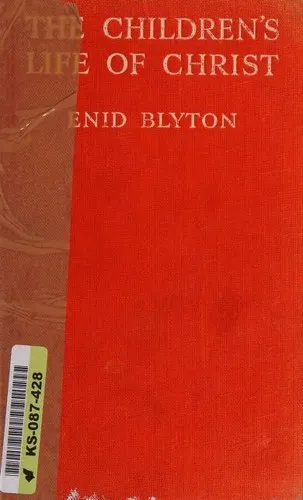 Cover of The children's life of Christ
