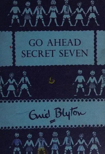 Cover of Go Ahead, Secret Seven