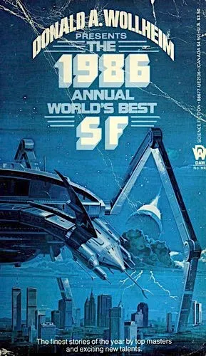 Cover of Annual World's Best Science Fiction, 1986 (World's Best SF)