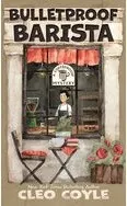 Cover of Bulletproof Barista