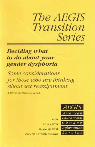 Cover of Deciding What to Do About Your Gender Dysphoria