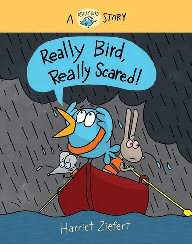 Cover of Really Bird, Really Scared!