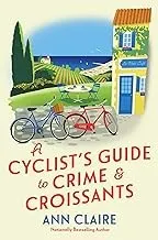 Cover of A Cyclist's Guide to Crime & Croissants