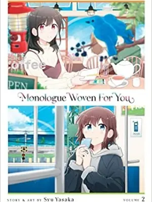 Cover of Monologue Woven For You Vol. 2