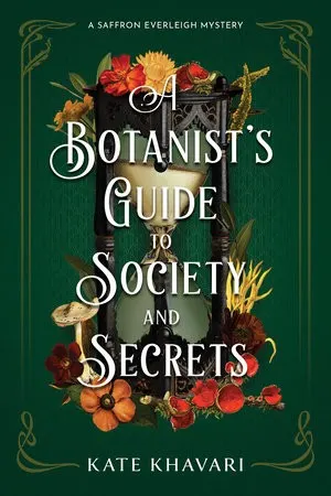 Cover of A Botanist's Guide to Society and Secrets