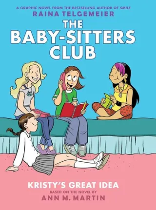 Cover of Kristy's Great Idea (graphic novel)