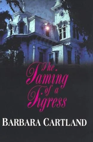 Cover of The Taming of a Tigress