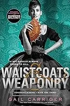 Cover of Waistcoats & Weaponry