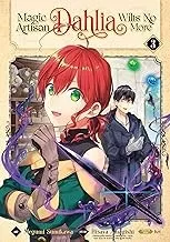 Cover of Magic Artisan Dahlia Wilts No More (Manga) Vol. 3