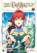 Cover of Magic Artisan Dahlia Wilts No More (Manga) Vol. 2