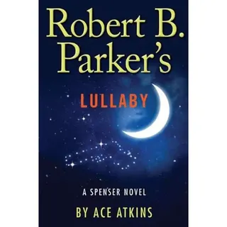Cover of Robert B. Parker's lullaby