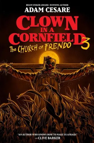 Cover of Clown in a Cornfield 3: The Church of Frendo