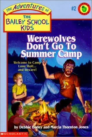 Cover of Werewolves Don't Go To Summer Camp