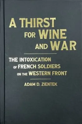 Cover of A Thirst for Wine and War