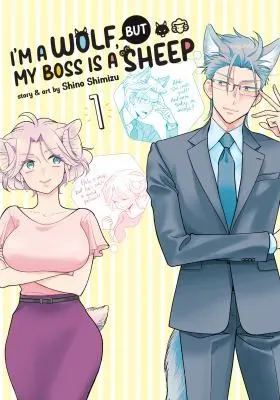 Cover of I'm a Wolf, but My Boss is a Sheep! Vol. 1