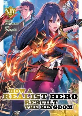 Cover of How a Realist Hero Rebuilt the Kingdom (Light Novel) Vol. 14