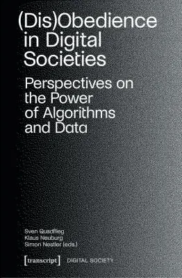Cover of (Dis)obedience in Digital Societies
