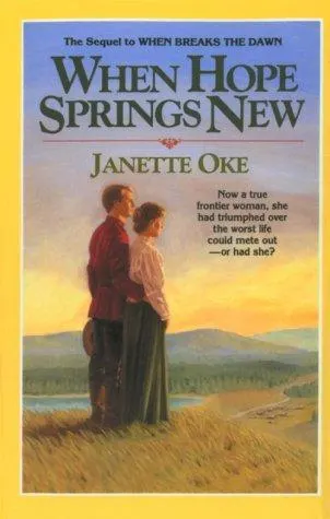 Cover of When Hope Springs New (Canadian West #4)