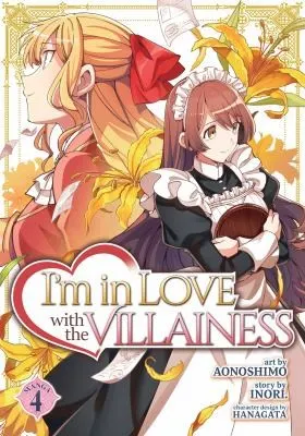 Cover of I'm in Love with the Villainess (Manga) Vol. 4
