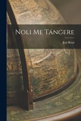 Cover of Noli Me Tangere