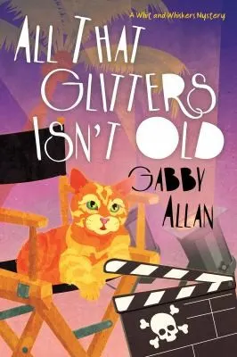 Cover of All That Glitters Isn't Old