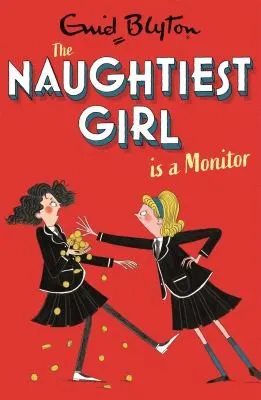 Cover of The Naughtiest Girl is a Monitor