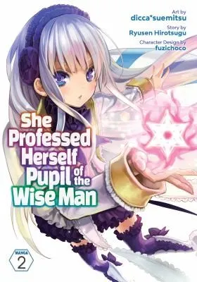 Cover of She Professed Herself Pupil of the Wise Man (Manga) Vol. 2