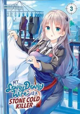 Cover of My Lovey-Dovey Wife is a Stone Cold Killer Vol. 3