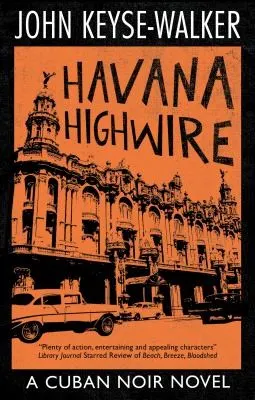 Cover of Havana Highwire