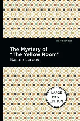 Cover of The Mystery of the Yellow Room
